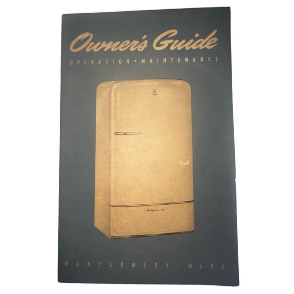 1953 Wards Refrigerator Owners Guide Manual Montgomery Ward Operation Maintance - Picture 1 of 4